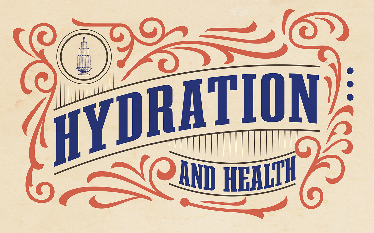 "Hydration and Health" in blue text with red flourishes